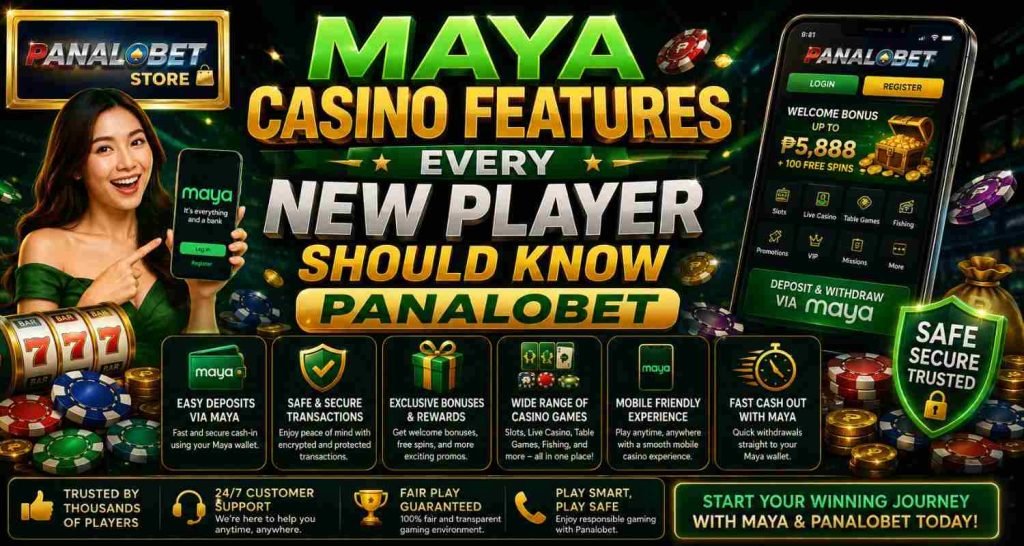 Maya Casino Features Every New Player Should Know Panalobet