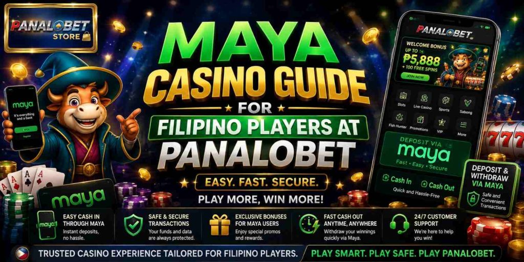 Maya Casino Guide for Filipino Players at Panalobet