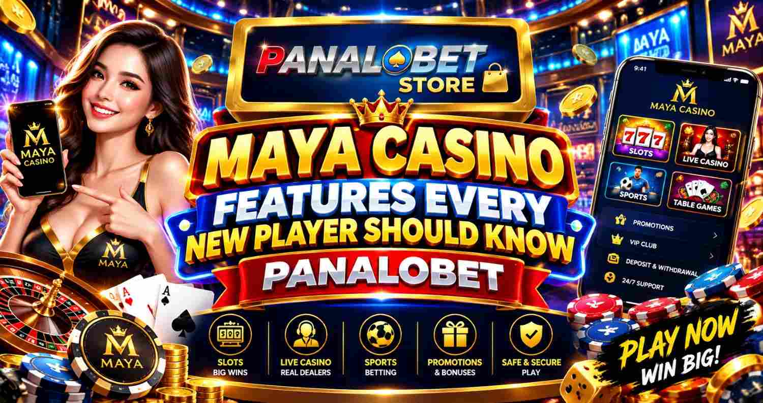 Maya Casino Features Every New Player Should Know Panalobet