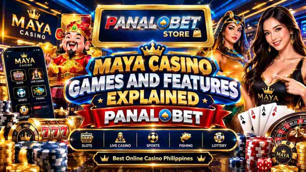 Maya Casino Games and Features Explained Panalobet