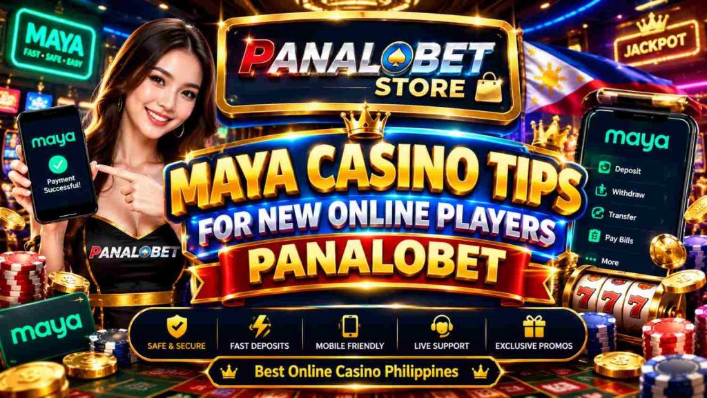 Maya Casino Tips for New Online Players Panalobet